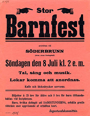 Stor barnfest anordnas vid Söderbrunn. Affisch XXL 1906:022.