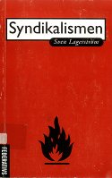 Sven Lagerström: Syndikalismen