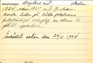 Strejkbrytarkort med anmärkningen: Brytare vid Luten 1924. sam 1925 vid Graham. korta tider på båda platserna. fullständigt oduglig. en skruv lös. fått sparken. Erhållit avbön den 24/4 1934.