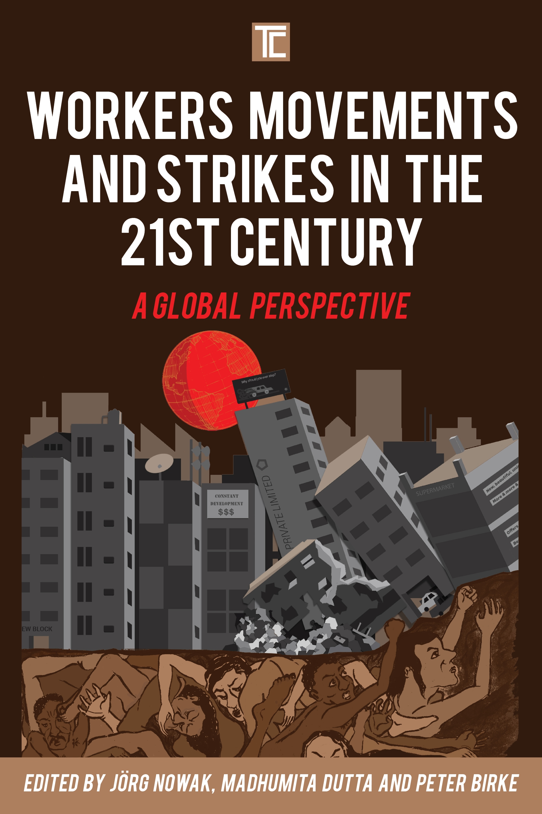 Twenty first century. Movements of workers.