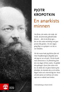 Bokomslag Kropotkin En anarkist minnen 