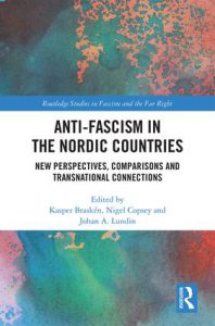 Anti-fascism in the Nordic Countries: New Perspectives, Comparisons and Transnational Connections, 1st Edition (Hardback) book cover Anti-fascism in the Nordic Countries, cover