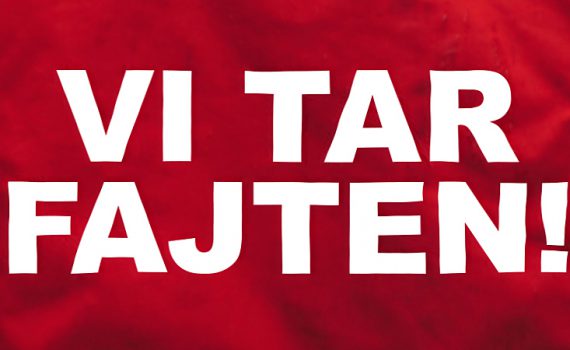 Vit text "Vi tar fajten" mot röd bakgrund.