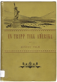 Omslaget till August Palms bok Ögonblicksbilder från en tripp till Amerika (1901)