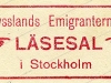 Stämpel: Rysslands emigranternas läsesal i Stockholm