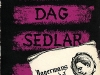 Dagsedlar : publicerade i Dagstidningen Arbetaren 1944-1954 / Stig Dagerman